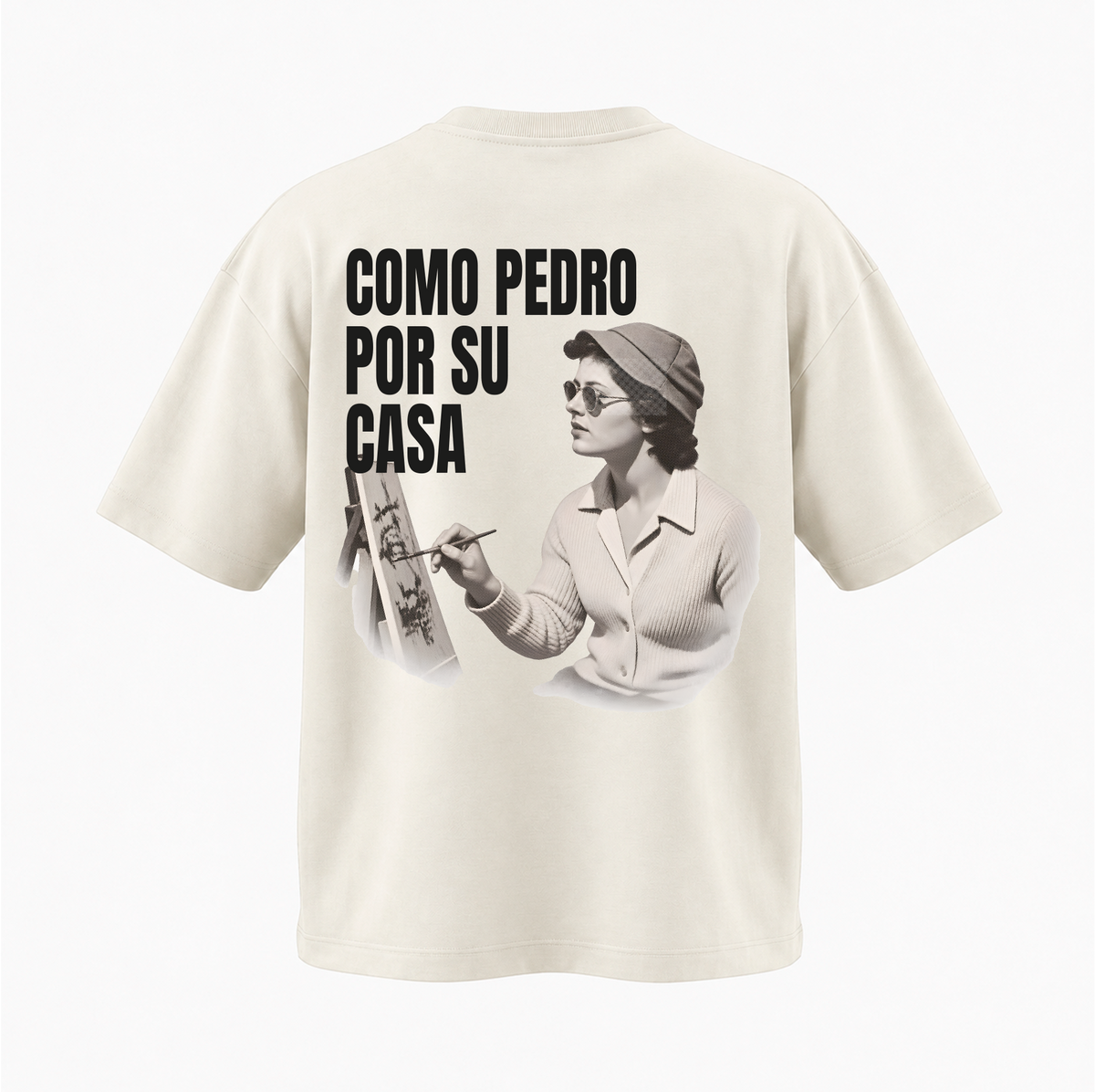 OVERSIZE BLANCA Ó HUESO - COMO PEDRO POR SU CASA